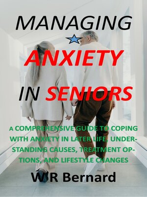 cover image of MANAGING ANXIETY  IN SENIORS